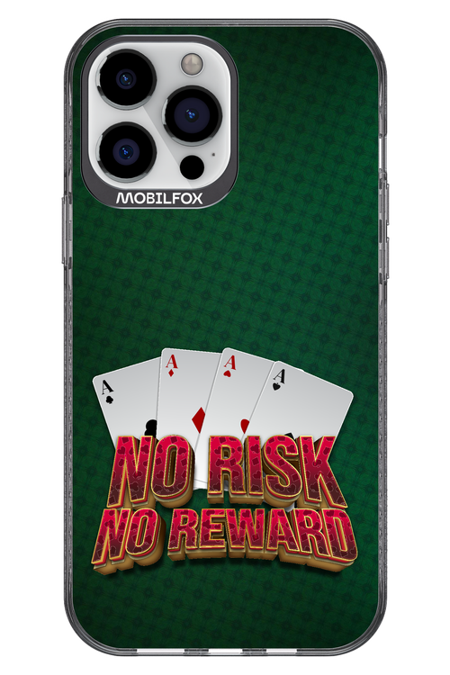 No Risk No Reward - Apple iPhone 13 Pro Max