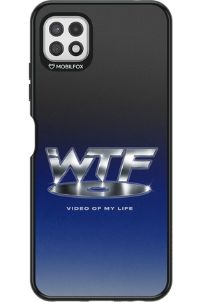 W T F 2.0 - Samsung Galaxy A22 5G