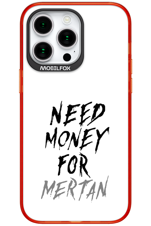 Need Money For Mertan - Apple iPhone 15 Pro Max