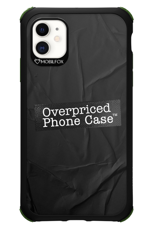Overpriced Phone Case 2.0 - Apple iPhone 11