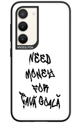 Need Money For Tava Black - Samsung Galaxy S23