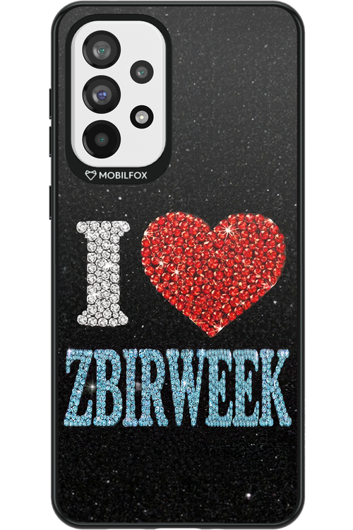 I LOVE ZBIRWEEK 2.0 - Samsung Galaxy A73