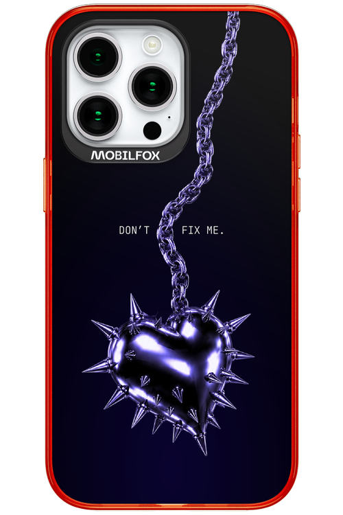 Don't fix me 2.0 - Apple iPhone 15 Pro Max