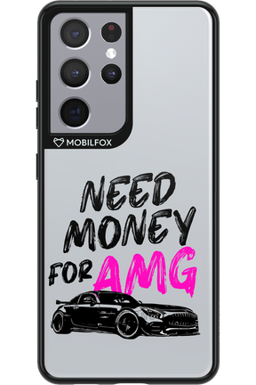 Need money for AMG - Samsung Galaxy S21 Ultra