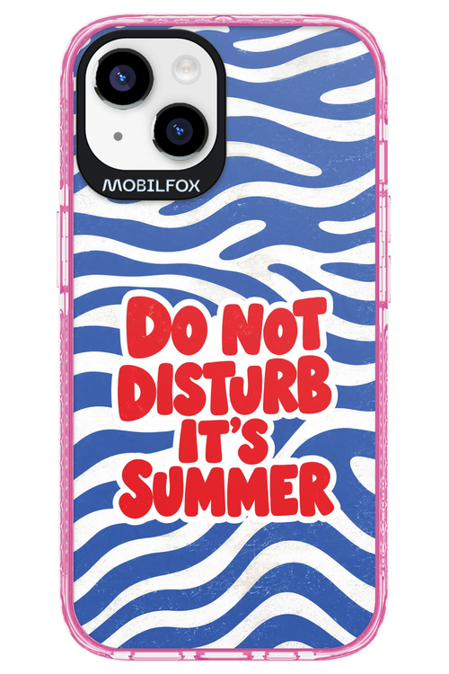 DO NOT DISTURB ITS SUMMER 2.0 - Apple iPhone 14