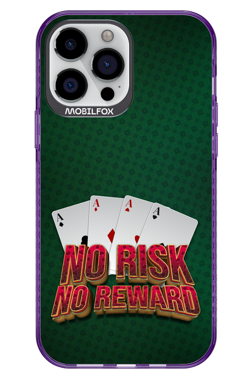 No Risk No Reward - Apple iPhone 13 Pro Max