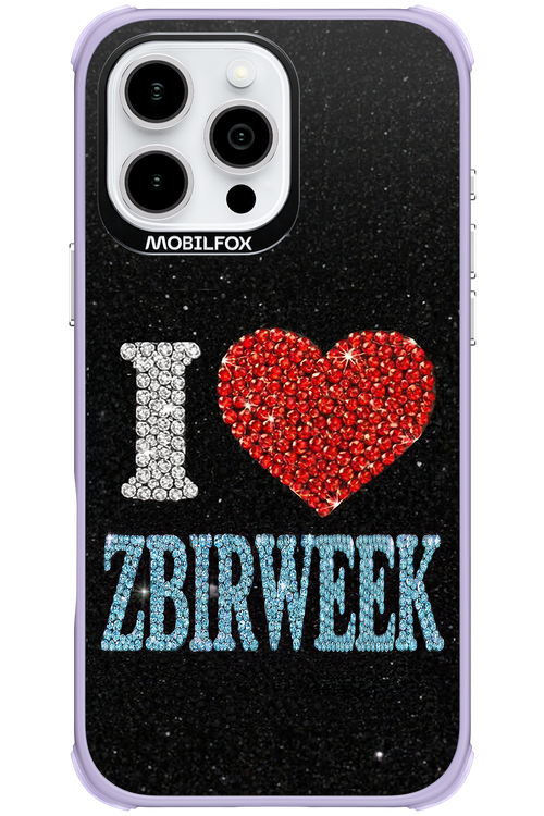 I LOVE ZBIRWEEK 2.0 - Apple iPhone 16 Pro Max