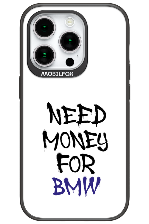 Need Money For BMW - Apple iPhone 15 Pro