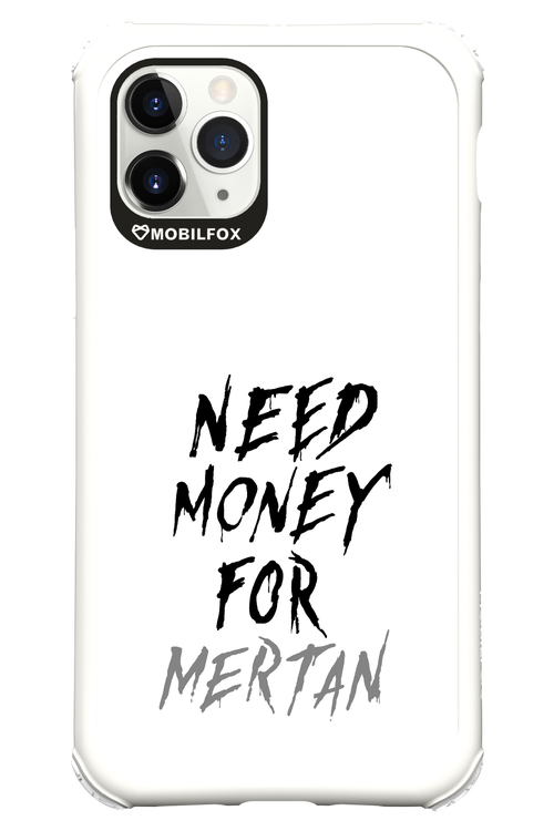 Need Money For Mertan - Apple iPhone 11 Pro