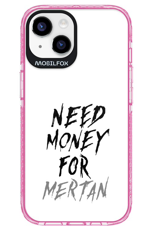 Need Money For Mertan - Apple iPhone 14