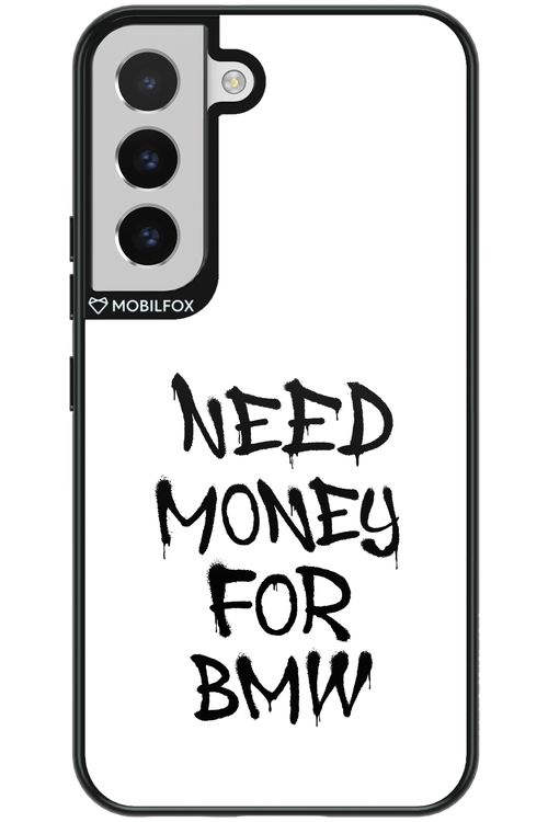 Need Money For BMW Black - Samsung Galaxy S22