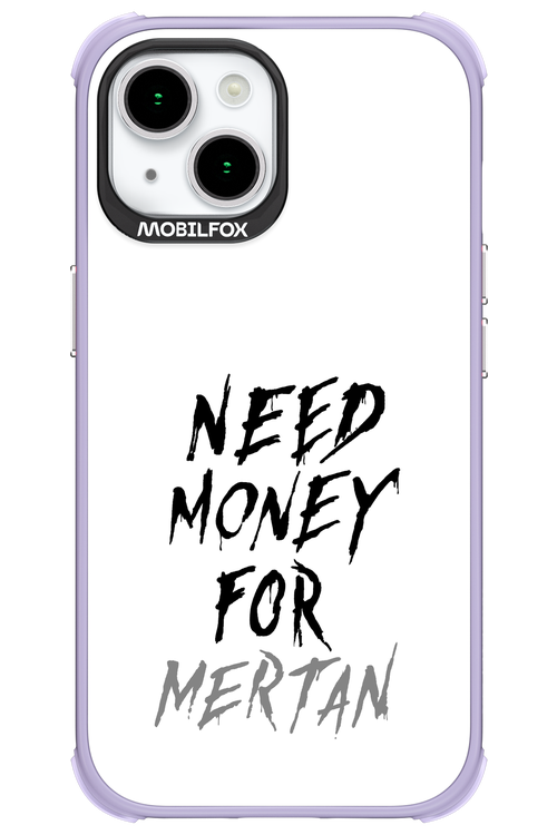 Need Money For Mertan - Apple iPhone 15