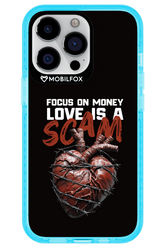 Focus on money, love is a scam - Apple iPhone 13 Pro