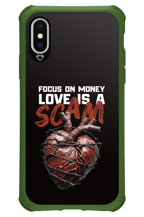 Focus on money, love is a scam - Apple iPhone XS