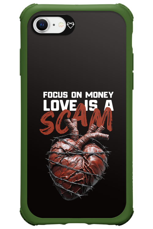 Focus on money, love is a scam - Apple iPhone SE 2022