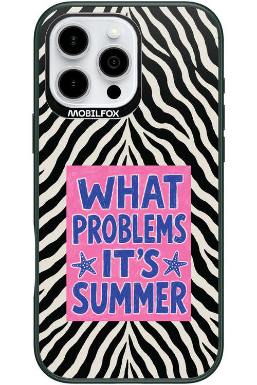 WHAT PROBLEM ITS SUMMER 2.0 - Apple iPhone 16 Pro Max