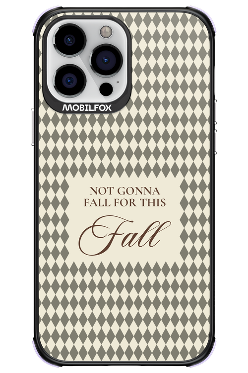 Not Gonna Fall 2.0 - Apple iPhone 13 Pro Max