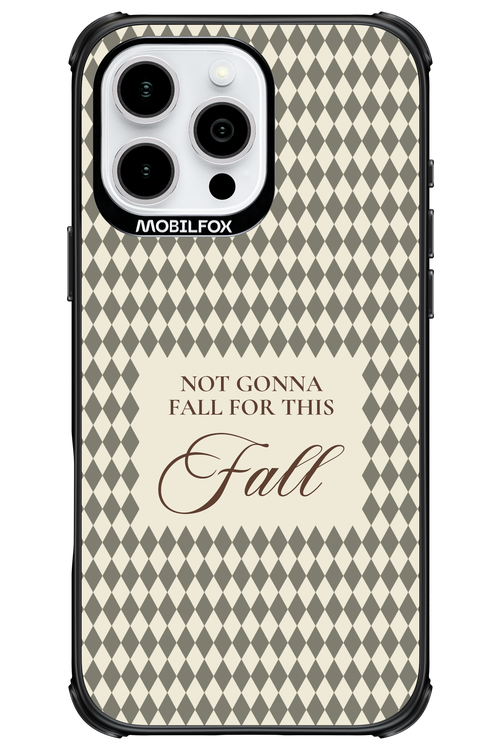 Not Gonna Fall - Apple iPhone 16 Pro Max