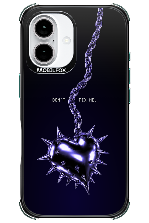 Don't fix me 2.0 - Apple iPhone 16