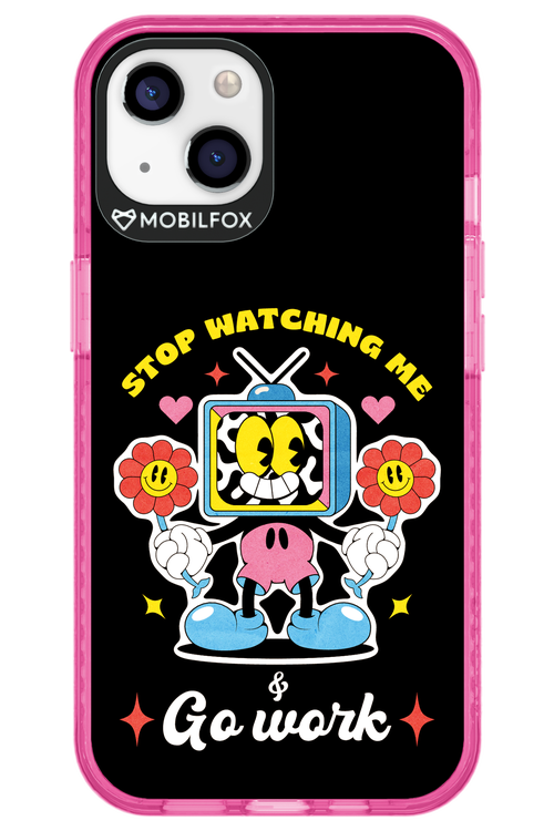 stop watching me 2.0 - Apple iPhone 13