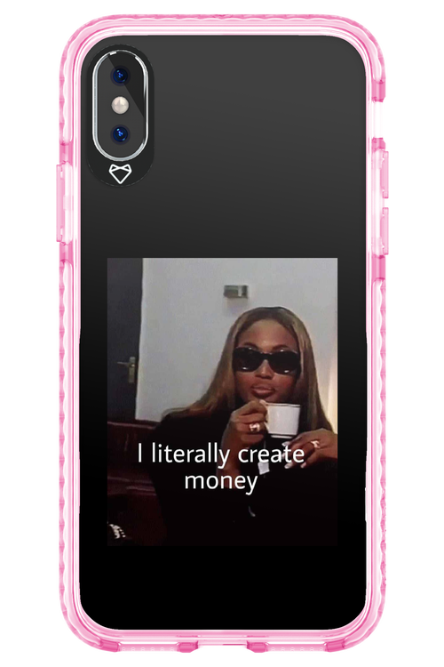 I literally create money - Apple iPhone X
