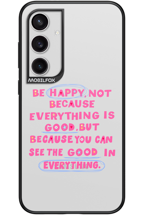Be Happy - Samsung Galaxy S24+