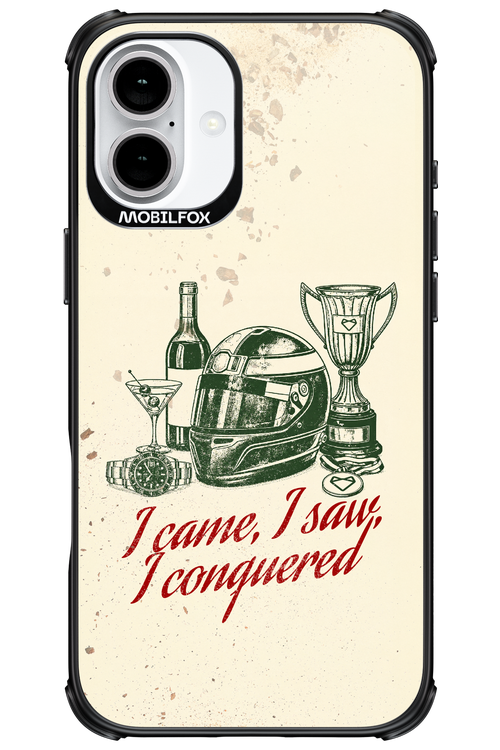 I CAME, I SAW, I CONQUERED 2.0 - Apple iPhone 16 Plus