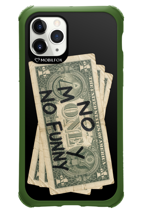 No Money No Funny 2.0 - Apple iPhone 11 Pro