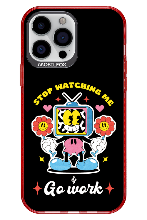 stop watching me 2.0 - Apple iPhone 13 Pro Max