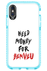 Need Money For Bemveu - Apple iPhone XS