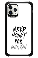 Need Money For Mertan - Apple iPhone 11 Pro