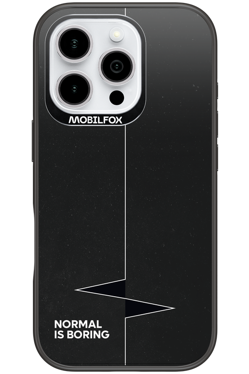 Normal Is Boring 2.0 - Apple iPhone 16 Pro