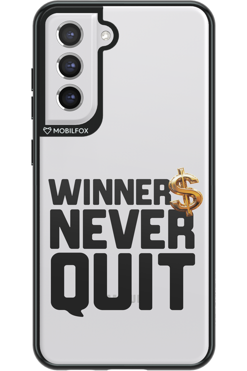 Winners Never Quit - Samsung Galaxy S21 FE