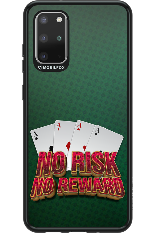 No Risk No Reward - Samsung Galaxy S20+
