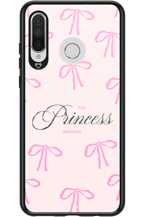 Princess Material - Huawei P30 Lite