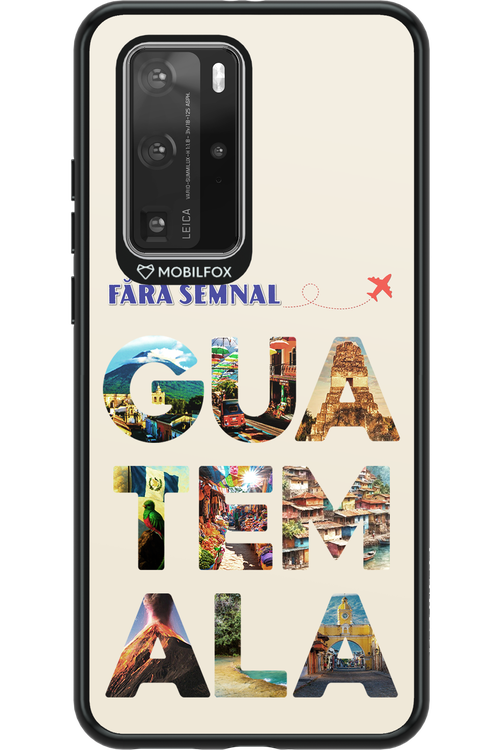 Guatemala 2.0 - Huawei P40 Pro