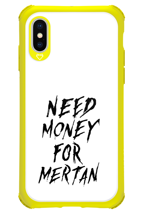 Need Money For Mertan Black - Apple iPhone X