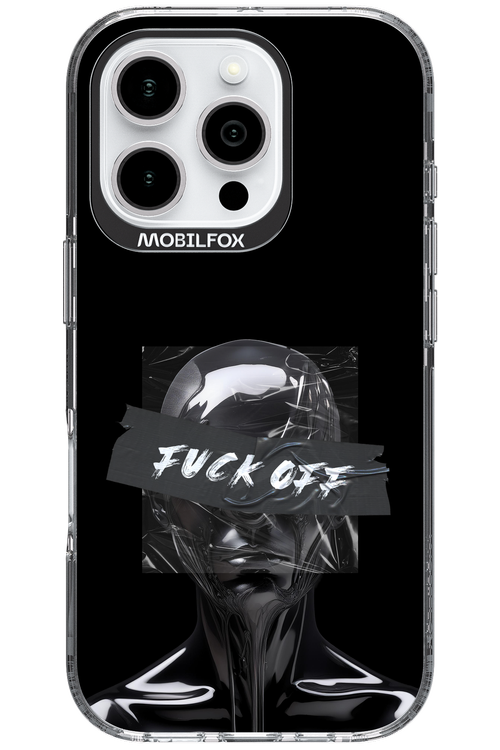 Fuck OFF 2.0 - Apple iPhone 16 Pro