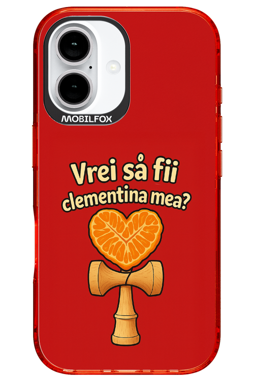 Vrei Sa Fil Clementina Mea 2.0 - Apple iPhone 16