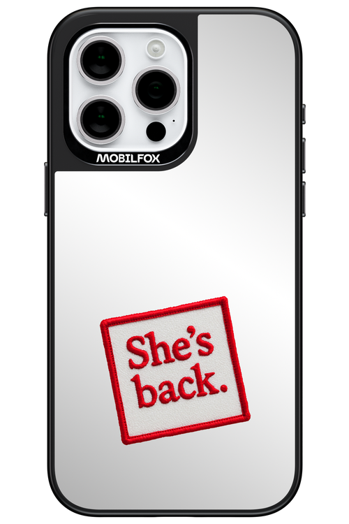 She's Back Mirror 2.0 - Apple iPhone 15 Pro Max