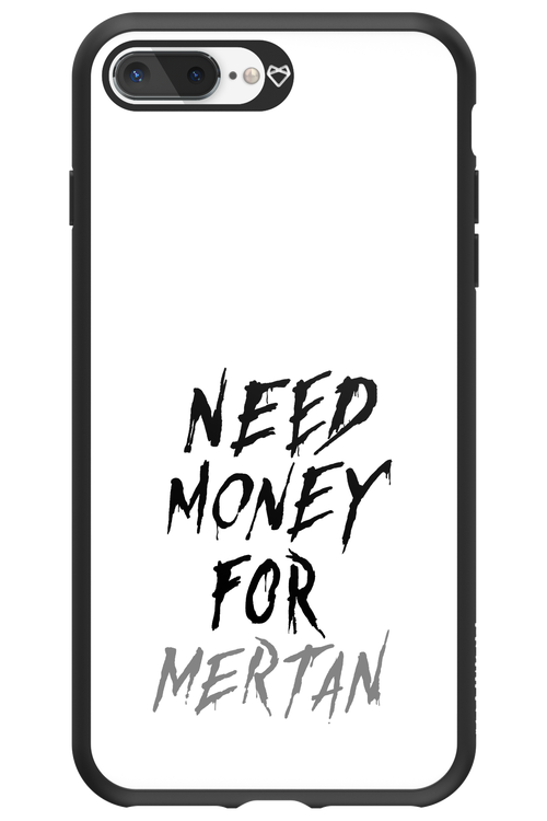 Need Money For Mertan - Apple iPhone 8 Plus