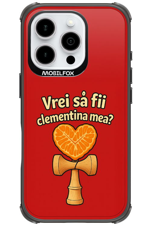 Vrei Sa Fil Clementina Mea 2.0 - Apple iPhone 16 Pro