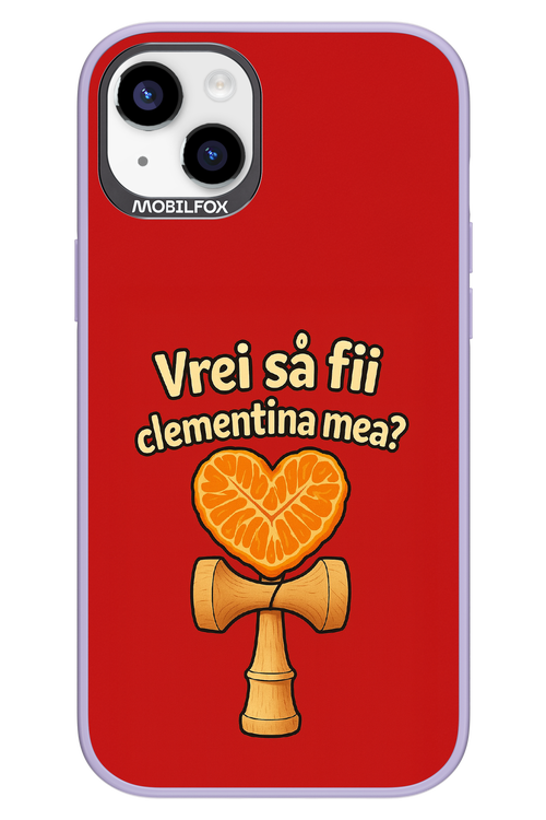 Vrei Sa Fil Clementina Mea 2.0 - Apple iPhone 14 Plus