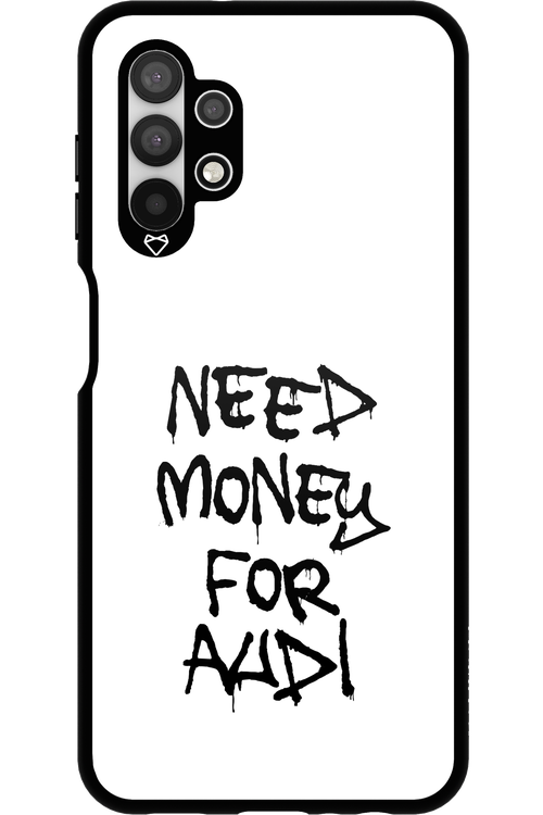 Need Money For Audi Black - Samsung Galaxy A13 4G