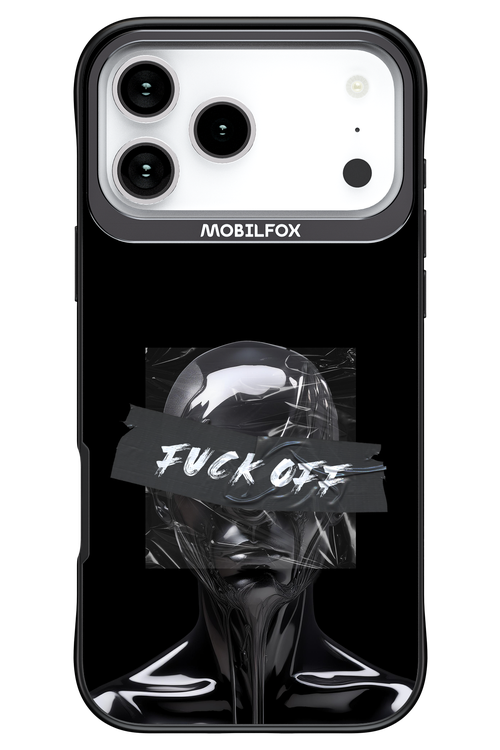 Fuck OFF 2.0 - Apple iPhone 17 Pro Max