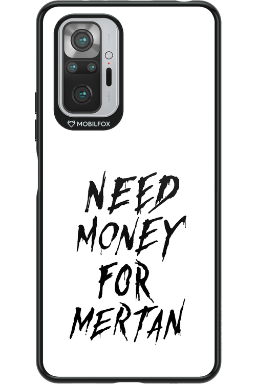 Need Money For Mertan Black - Xiaomi Redmi Note 10S