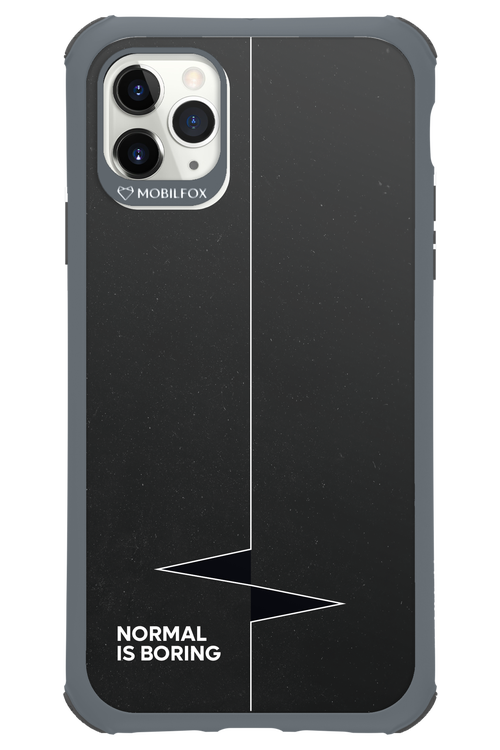 Normal Is Boring 2.0 - Apple iPhone 11 Pro Max