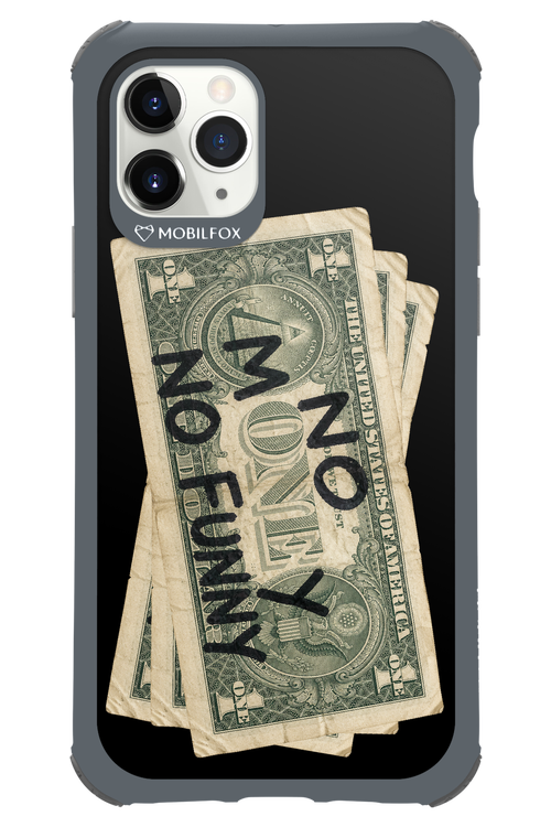 No Money No Funny 2.0 - Apple iPhone 11 Pro