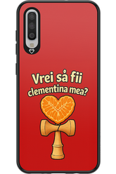 Vrei Sa Fil Clementina Mea - Samsung Galaxy A70