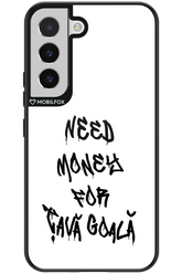 Need Money For Tava Black - Samsung Galaxy S22